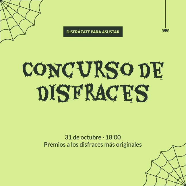DISFRÁZATE PARA ASUSTAR · Concurso de disfraces · 31 de octubre · 18:00 Premios a los disfraces más originales