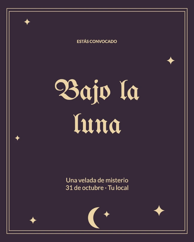 ESTÁS CONVOCADO · Bajo la luna · Una velada de misterio 31 de octubre · Tu local