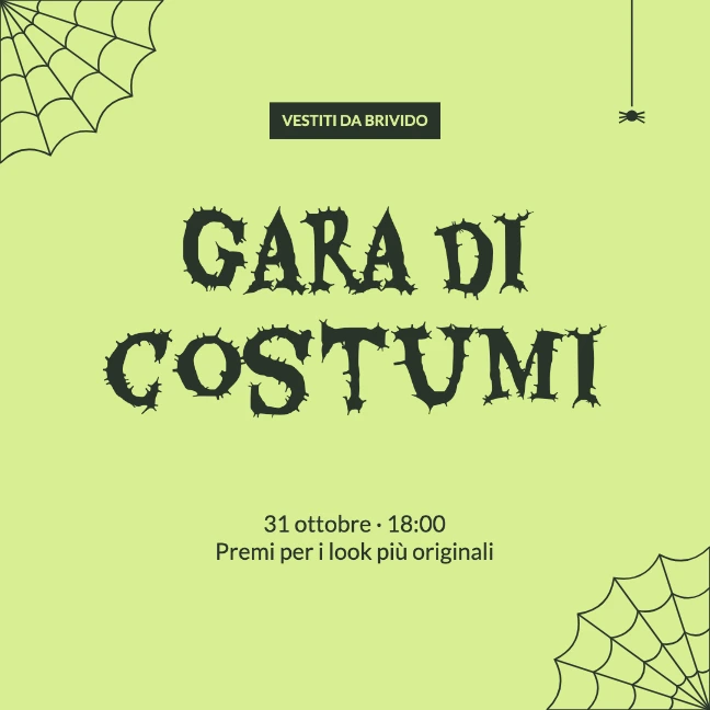 VESTITI DA BRIVIDO · Gara di costumi · 31 ottobre · 18:00 Premi per i look più originali