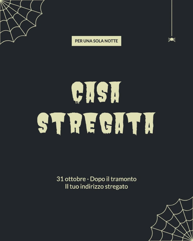 PER UNA SOLA NOTTE · Casa stregata · 31 ottobre · Dopo il tramonto Il tuo indirizzo stregato