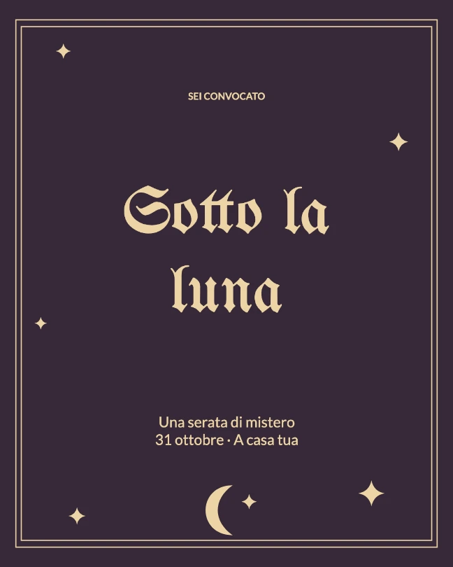 SEI CONVOCATO · Sotto la luna · Una serata di mistero 31 ottobre · A casa tua