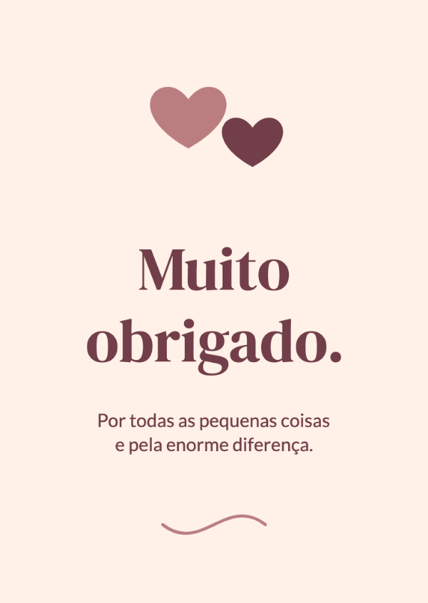 Do coração: Dois corações entrelaçados em rosa e bordô, com bastante espaço em branco.