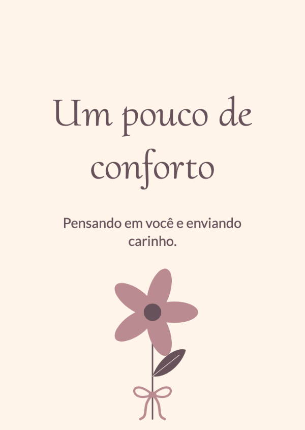 Uma flor para hoje: Cartões de melhoras