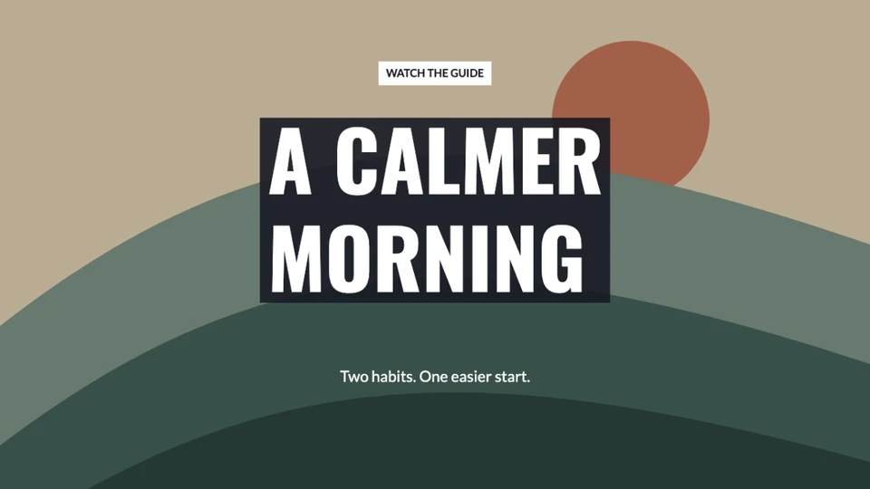 A CALMER MORNING in white lettering over an illustrated landscape